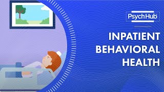 Inpatient Behavioral Health [upl. by Eelahc]