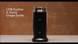 LOR Milk Frother A Quick Usage Guide [upl. by Born]