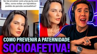 Como Se Prevenir Da Paternidade Socioafetiva E Pensão Socioafetiva [upl. by Beller]